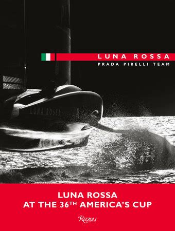 Luna Rossa by Texts by Guido Meda, Gianluca Pasini, and 